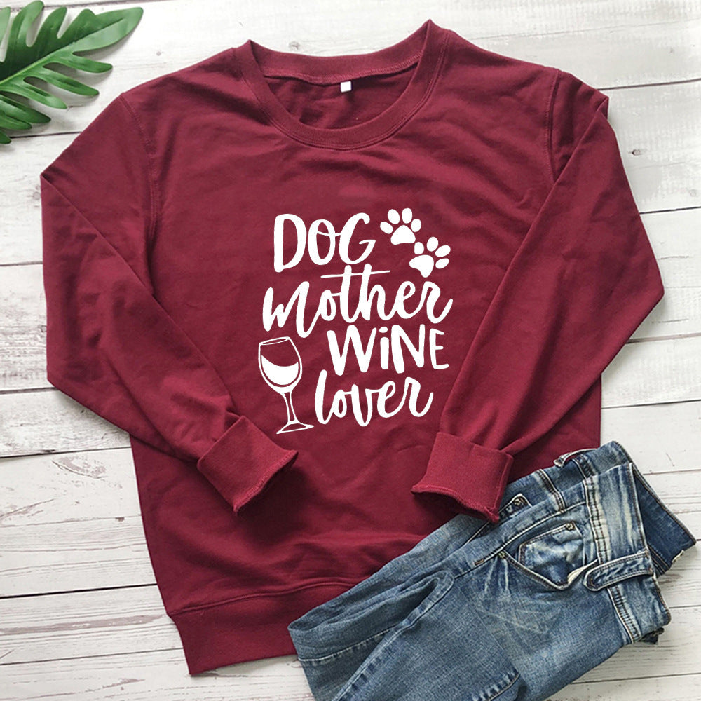 Dogs Mother Wine Lover - Sweatshirt