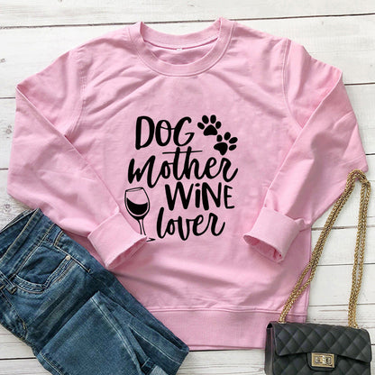 Dogs Mother Wine Lover - Sweatshirt